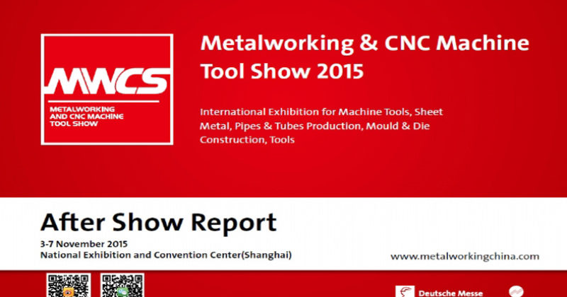 01/11/2015 – “MWCS” METALWORKING AND CNC MACHINE TOOL SHOW AT SHANGHAI FROM 3rd to 7th OF NOVEMBER