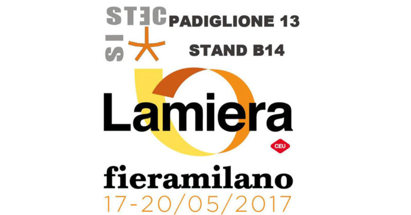 MAY 2017 – “LAMIERA” FAIR IN MILAN FROM 17th TO 20th OF MAY