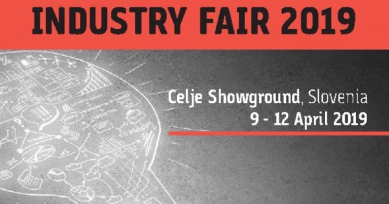 INTERNATIONAL INDUSTRY FAIR | Slovenia – Celje | 09 – 12 April 2019